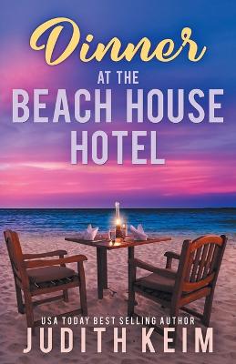 Book cover for Dinner at The Beach House Hotel