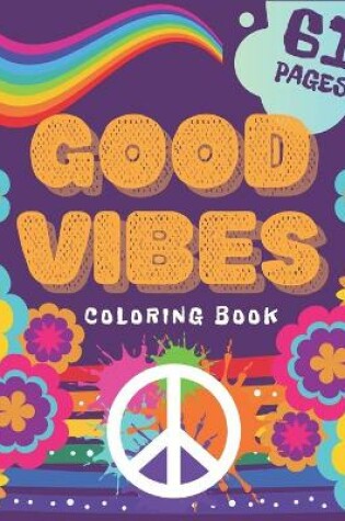 Cover of Good Vibes Coloring Book