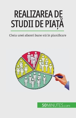 Book cover for Realizarea de studii de piață