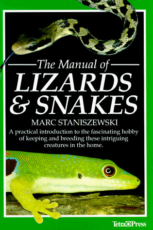 Cover of The Manual of Lizards & Snakes