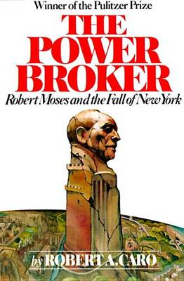 Book cover for The Power Broker: Volume 2 of 3