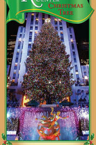 Cover of Grow Your Own Rockefeller Center Christmas Tree