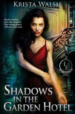 Cover of Shadows in the Garden Hotel