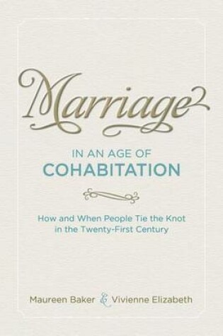 Cover of Marriage in an Age of Cohabitation