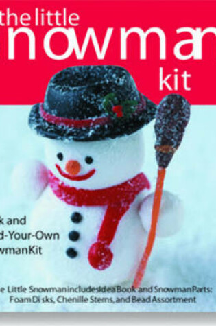 Cover of The Little Snowman Kit