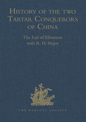 Book cover for History of the two Tartar Conquerors of China, including the two Journeys into Tartary of Father Ferdinand Verbiest in the Suite of the Emperor Kang-hi