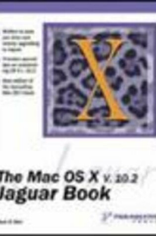 Cover of The Mac OS X V.10.2 Jaguar Book