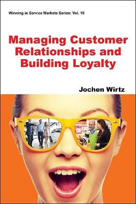 Book cover for Managing Customer Relationships and Building Loyalty