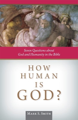 Book cover for How Human is God?