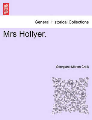 Book cover for Mrs Hollyer. Vol. II.