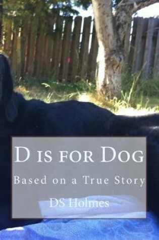 Cover of D Is for Dog