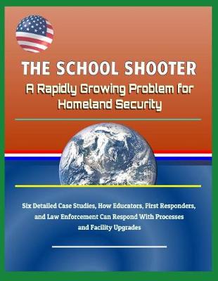 Book cover for The School Shooter