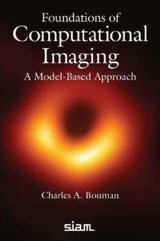 Cover of Foundations of Computational Imaging