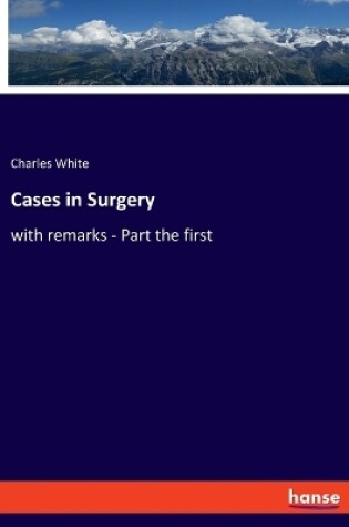 Cover of Cases in Surgery