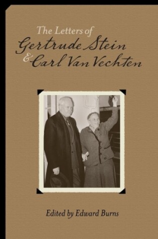 Cover of The Letters of Gertrude Stein and Carl Van Vechten, 1913-1946