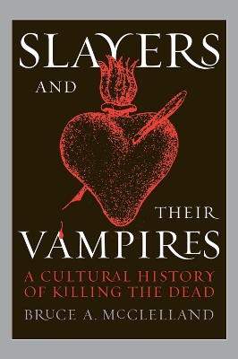 Book cover for Slayers and Their Vampires