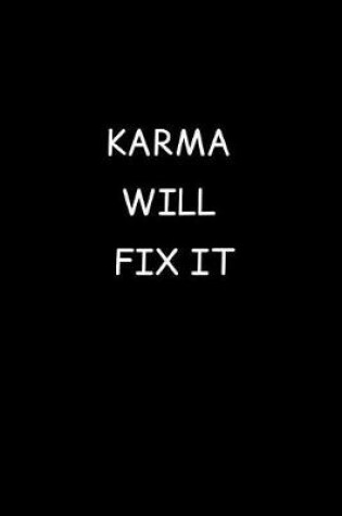 Cover of Karma Will Fix It