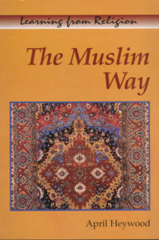 Cover of The Muslim Way