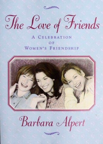 Book cover for The Love of Friends