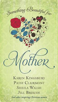 Book cover for Something Beautiful for Mother
