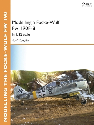 Book cover for Modelling a Focke-Wulf Fw 190F-8