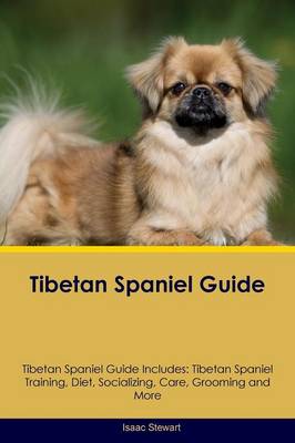 Book cover for Tibetan Spaniel Guide Tibetan Spaniel Guide Includes
