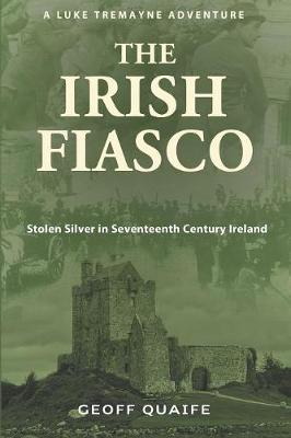 Book cover for The Irish Fiasco