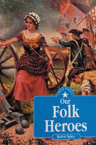 Cover of Our Folk Heroes