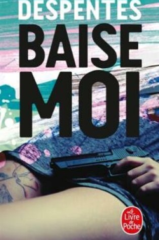 Cover of Baise-moi