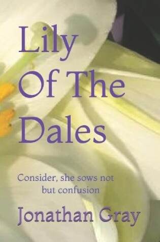 Cover of Lily Of The Dales