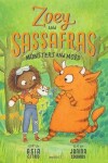 Book cover for Zoey and Sassafras: Monsters and Mold