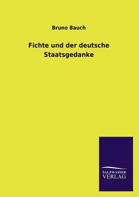 Book cover for Fichte Und Der Deutsche Staatsgedanke