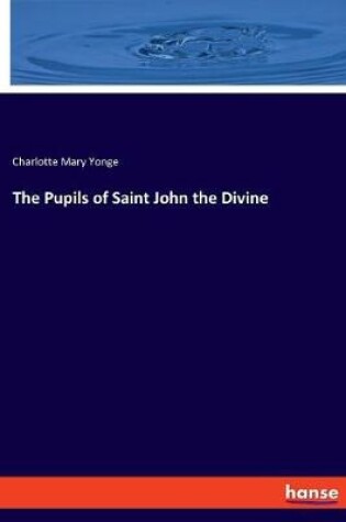 Cover of The Pupils of Saint John the Divine