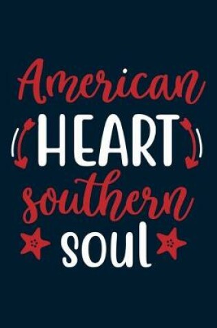Cover of American Heart Southern Soul