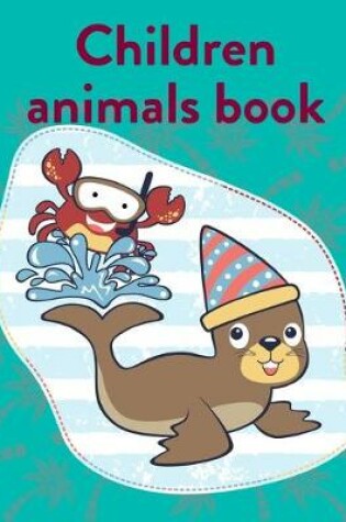 Cover of Children Animals Book