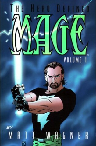 Cover of Mage, The Hero Defined Volume 1