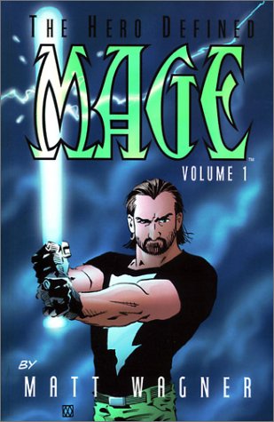 Book cover for Mage, The Hero Defined Volume 1