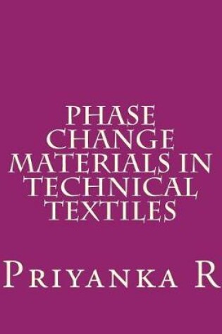 Cover of Phase Change Materials in Technical Textiles