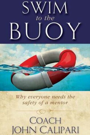 Cover of Swim to the Buoy