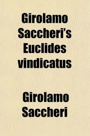 Cover of Girolamo Saccheri's Euclides Vindicatus