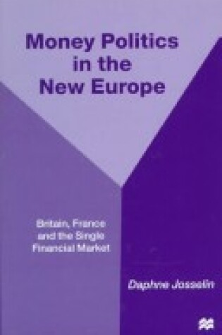 Cover of Money Politics in the New Europe