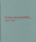 Book cover for The Spaces between Buildings