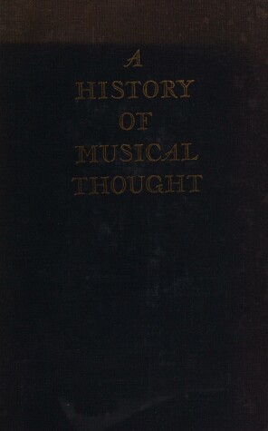 Cover of A History of Musical Thought.