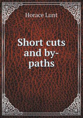 Book cover for Short Cuts and By-Paths