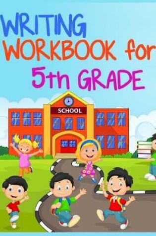Cover of Writing Workbook For 5th Grade