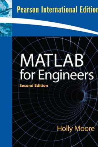 Cover of Valuepack:MATLAB for Engineers:International Version Plus MATLAB & Simulink Student Version 2010a