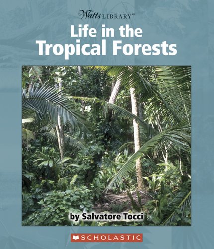 Book cover for Life in the Tropical Forests