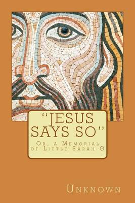 Book cover for Jesus Says So