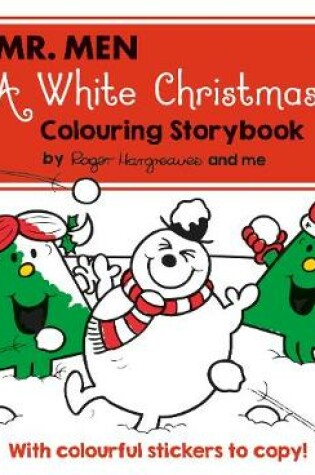 Cover of Mr Men A White Christmas Colouring Storybook