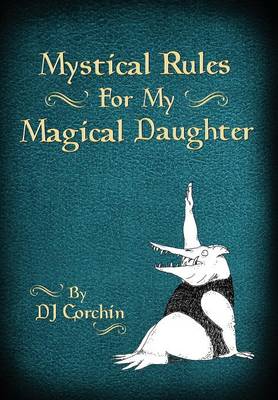 Book cover for Mystical Rules for My Magical Daughter